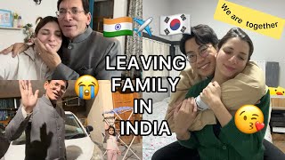 Leaving family in India😭 I am going back to my husband in Korea | We are together again after long