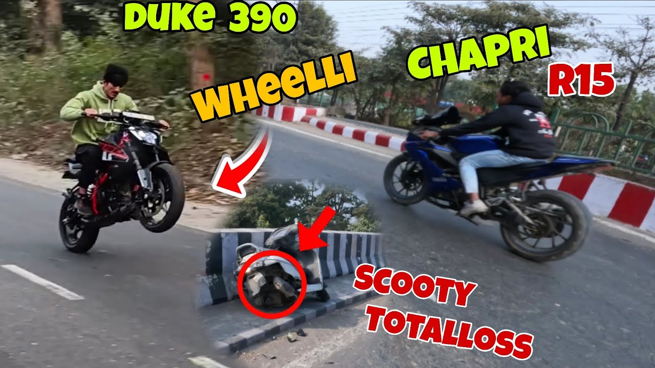 KTM Duke 390 Wheelli 🚀 || Scooty Accident Totalloss 😱|| R15 Chapri Rider 🤡 !!