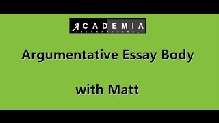 Argumentative Essay Body