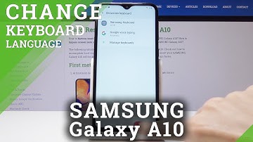 How to Change Keyboard Language in SAMSUNG Galaxy A10 - Switch Language