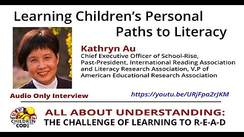 Kathryn Au - Learning Children's Personal Paths to...