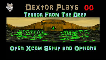 XCOM TFTD 00 Terror From The Deep OpenXcom Setup and Options