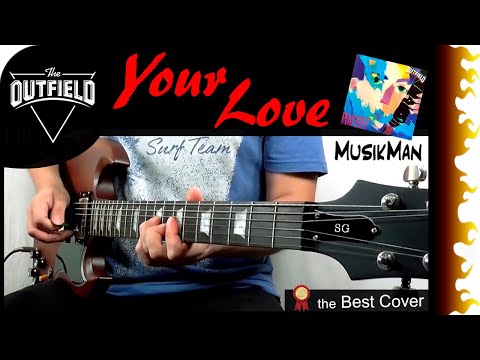 Your Love - The Outfield Guitar Cover Musikman N°179