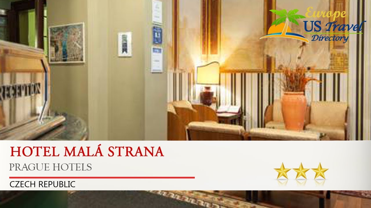 Hotel Malá Strana - Prague Hotels, Czech Republic