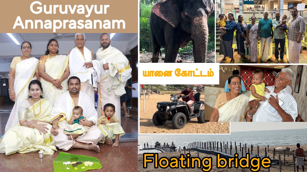 Guruvayur Annaprasanam | Nearby places and temples visit | Guruvayur poregana etha pathutu ponga