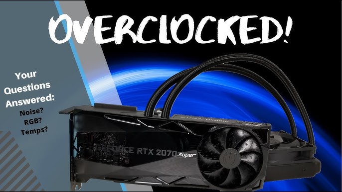 EVGA RTX 2070 SUPER XC HYBRID GAMING - Unboxing Overview - YouTube