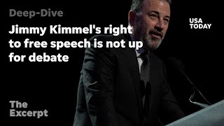 Jimmy Kimmel's right to free speech is not up for debate | The Excerpt