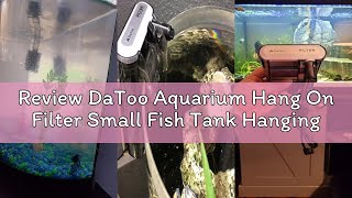 Review Datoo Aquarium Hang On Filter Small Fish Tank Hanging Filter Power Waterfall Filtration Syste
