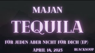 MAJAN - Tequila (Lyrics)