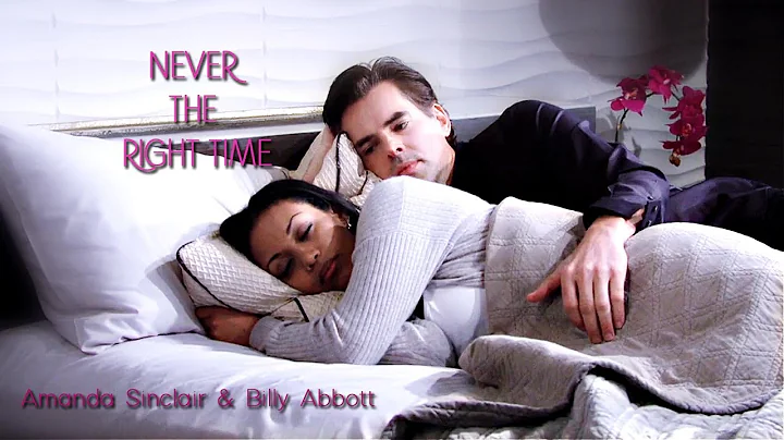 Never the Right Time || Amanda Sinclair & Billy Ab...