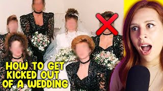 Entitled Bridesmaid Gets KICKED OUT OF A WEDDING - REACTION