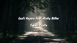 Lesti Kejora feat. Rizky Billar - Takdir Cinta Unofficial lirick video l lirik video