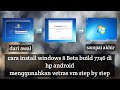 Cara install windows 8 beta build 7746 di android menggunakan vectras vm step by step