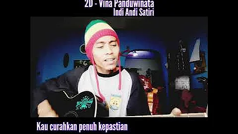 BIRU - 2D DEDDY DHUKUN & DIAN PRAMANA PUTRA - VINA PANDUWINATA - INDI ANDI SATIRI