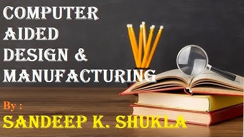 CADM UNIT 4 PART 1 by Sandeep K. Shukla