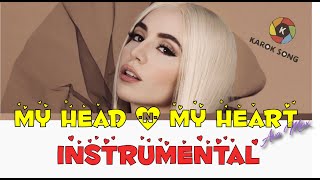 Ava Max - My Head & My Heart ( Instrumental / Audio / Karaoke / Minus One / Lyric version )