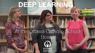 Deep Learning at the Ottawa Catholic School Board
