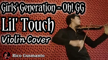 [Violin Cover] GIRLS' GENERATION-OH!GG 소녀시대 (lil' touch 몰랐니 ) by Rico Gusmanto