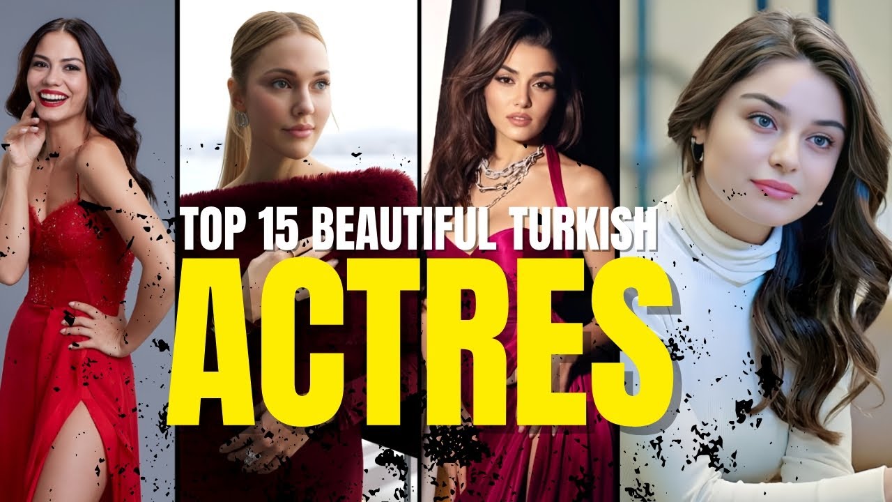 15 самых красивых турецких актрис (2025)