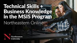 Technical Skills & Business Knowledge in the Online MS in Information Systems | Northeastern Online