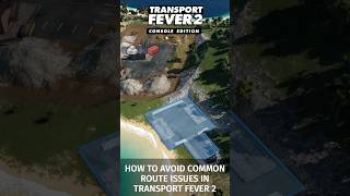 How to avoid common route issues in #transportfever2 #shorts