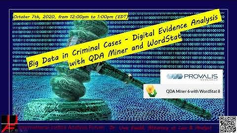 Big Data in Criminal Cases - Digital Evidence Analysis with QDA Miner and WordStat by Dr. Uwe Ewald