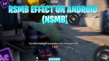 How to add RSMB in NSMB motion blur video for BGMI Montages