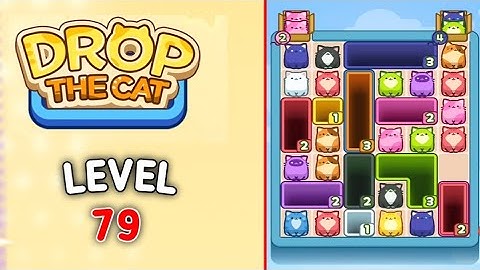 Drop the Cat level 79 walkthrough solution 