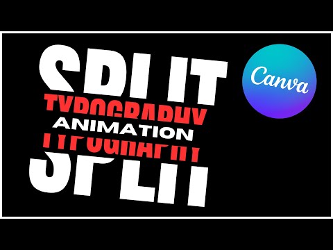 Split Typography Animation Tutorial in Canva | Canva Tutorial | Mazrify