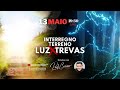 INTERREGNO TERRENO, LUZ X TREVAs - (PIX DE APOIO-320.703.493-49)