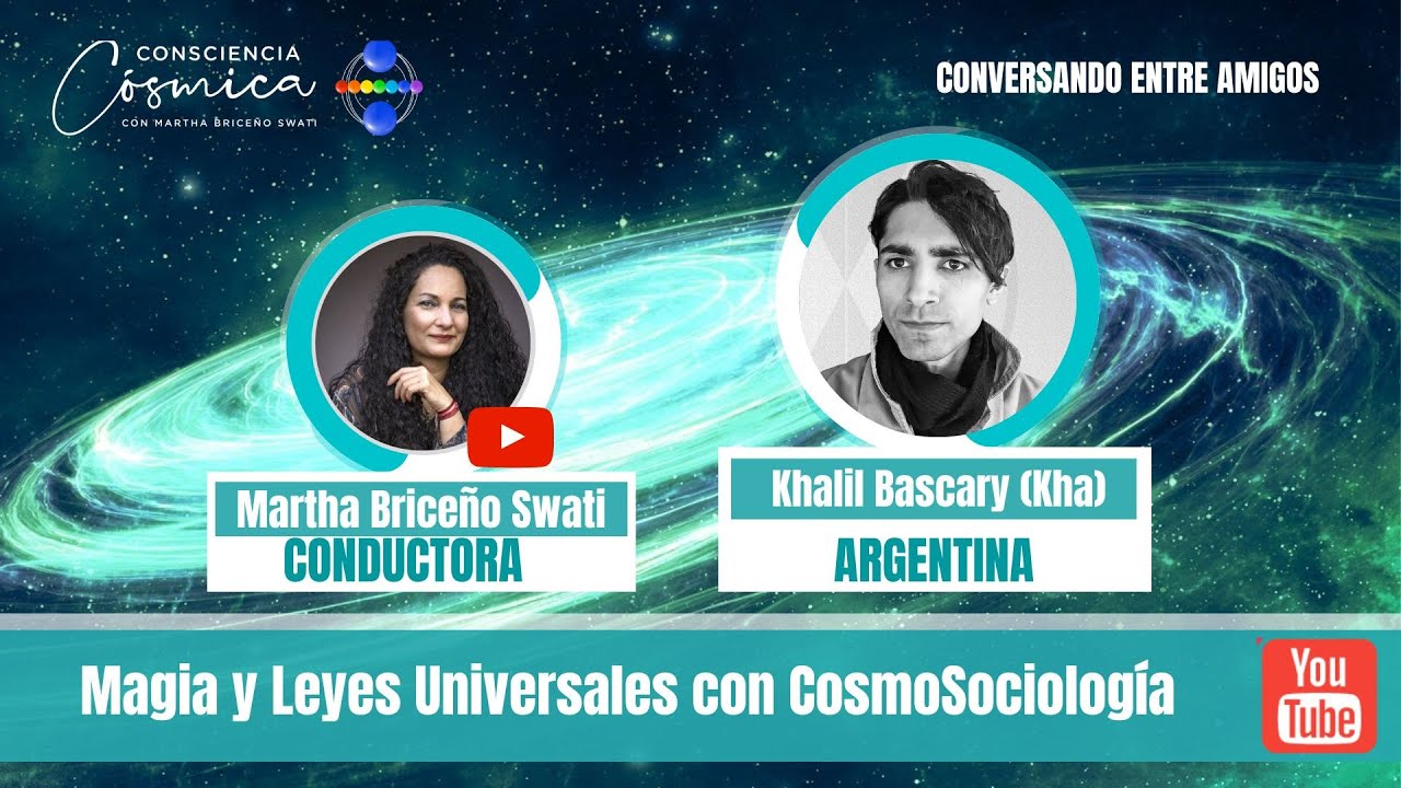 MAGIA Y LEYES UNIVERSALES CON COSMOSOCIOLOGIA