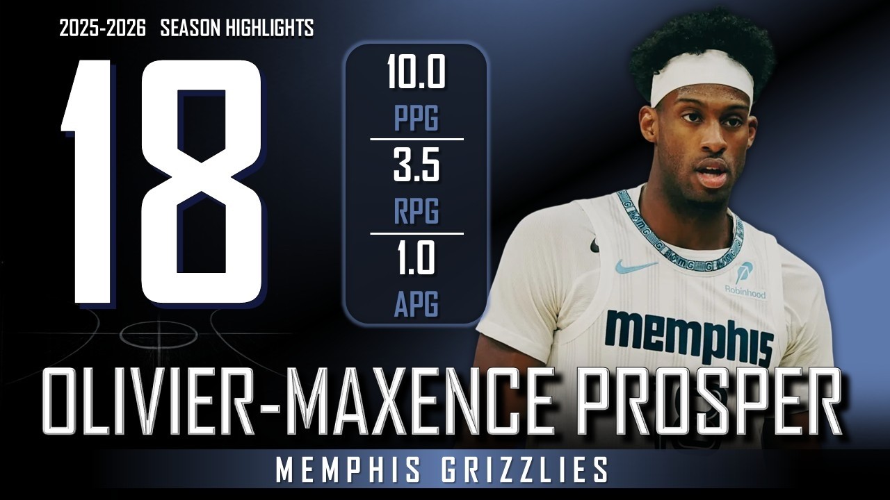 Olivier-Maxence Prosper || 2025-2026 Memphis Grizzlies Highlights