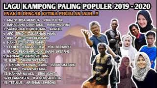 KUMPULAN LAGU GALAU KAMPONG 2020 - 1 JUTA TAYANG