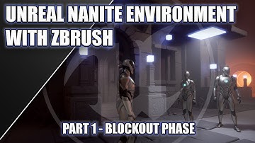 Unreal Nanite Environment With ZBrush - Stage01 Blockout Phase
