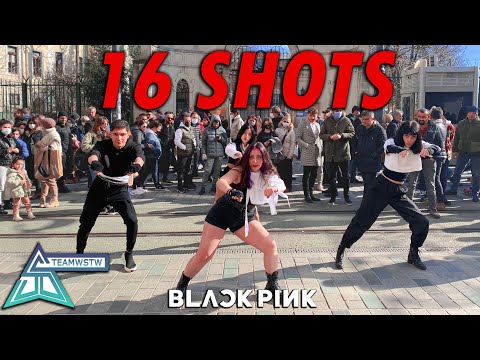 [KPOP IN PUBLIC TURKEY | ONE TAKE] STEFFLON DON - 16 SHOTS (BLACKPINK CHOREO) DANCE COVER [TEAMWSTW]