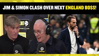 Simon Jordan and Jim White CLASH over what the plan should be for the next England boss! 🔥