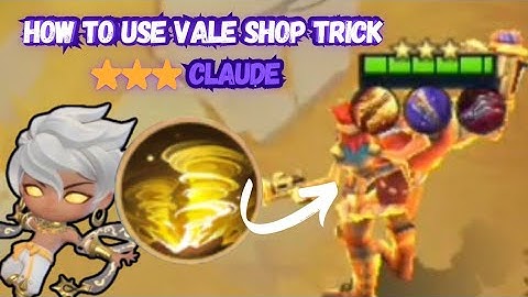 HOW TO GET 3 STAR CLAUDE USING VALE SKILL SHOP TRICK! MAGIC CHESS GOGO VALE TUTORIAL.