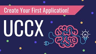 How to Configure a UCCX Application