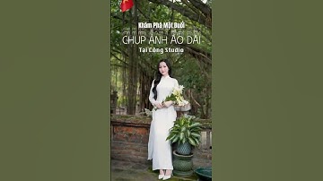 Khám Phá Trọn Gói Chụp Ảnh Áo Dài Tại Cộng Studio  #cộngstudio #aodai