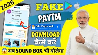 ✅ Fake Paytm with sound box 2026 | Fake Paytm APK download link | How to download Fake Paytm
