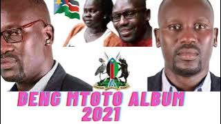 DENG MTOTO 2021 HOT ALBUM