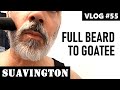 Full Beard to Goatee - Vlog #55