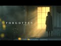 Forgotten  emotional melancholic meditation music for catharsis