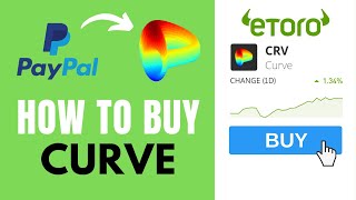 How to buy Curve (CRV) CFD with PayPal on eToro ✅ Step-by-Step Tutorial