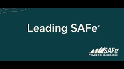 Leading SAFe® Certification Course (SAFe Agilist)