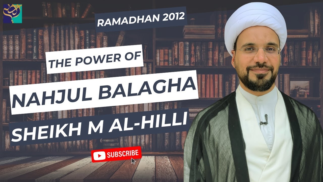 ⁣Ramadhan Lecture | The Power of NAHJUL BALAGHA | Sheikh Mohammed Al Hilli