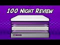 100 Night Review of Purple Mattress || Update