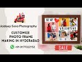 Customize photo frames making in hyderabad order and get home delivery