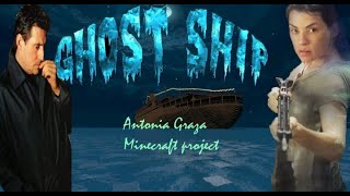 Ghost Ship Antonia Graza Minecraft Version