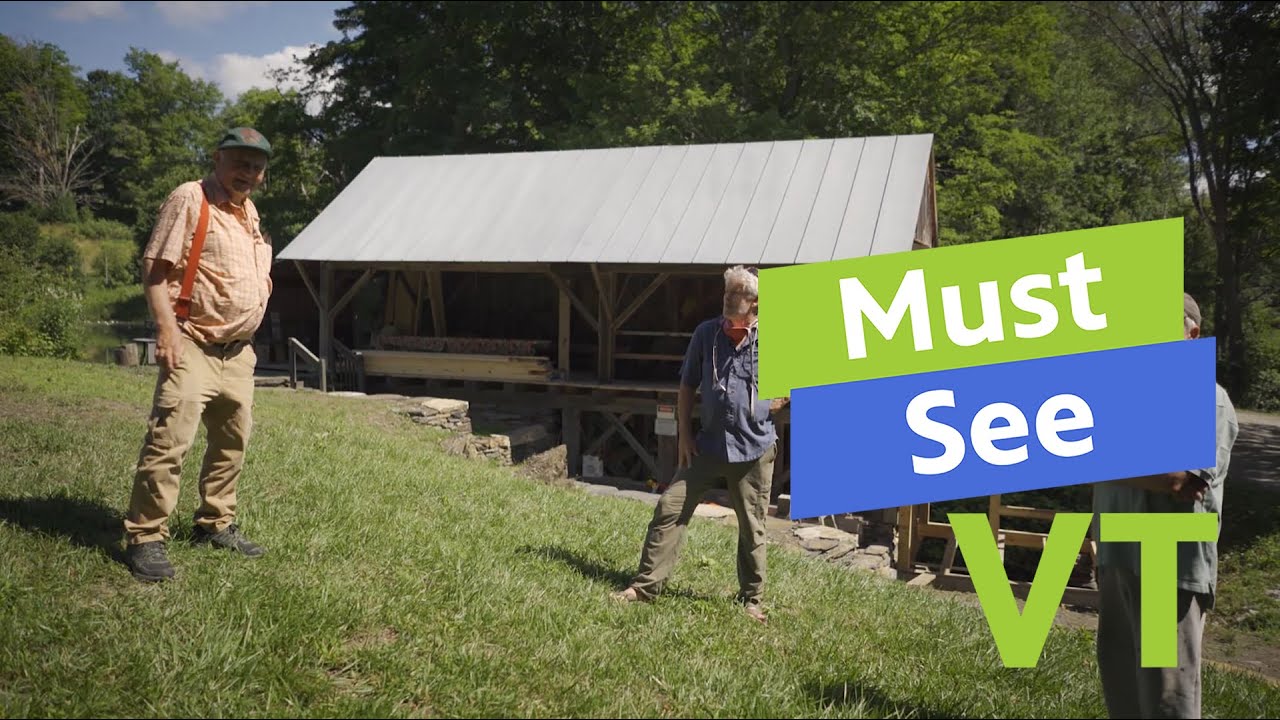 Must See VT - Robinson Sawmill